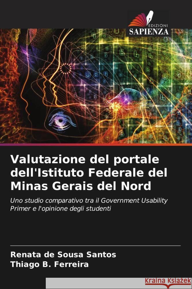 Valutazione del portale dell'Istituto Federale del Minas Gerais del Nord de Sousa Santos, Renata, B. Ferreira, Thiago 9786206394877 Edizioni Sapienza - książka