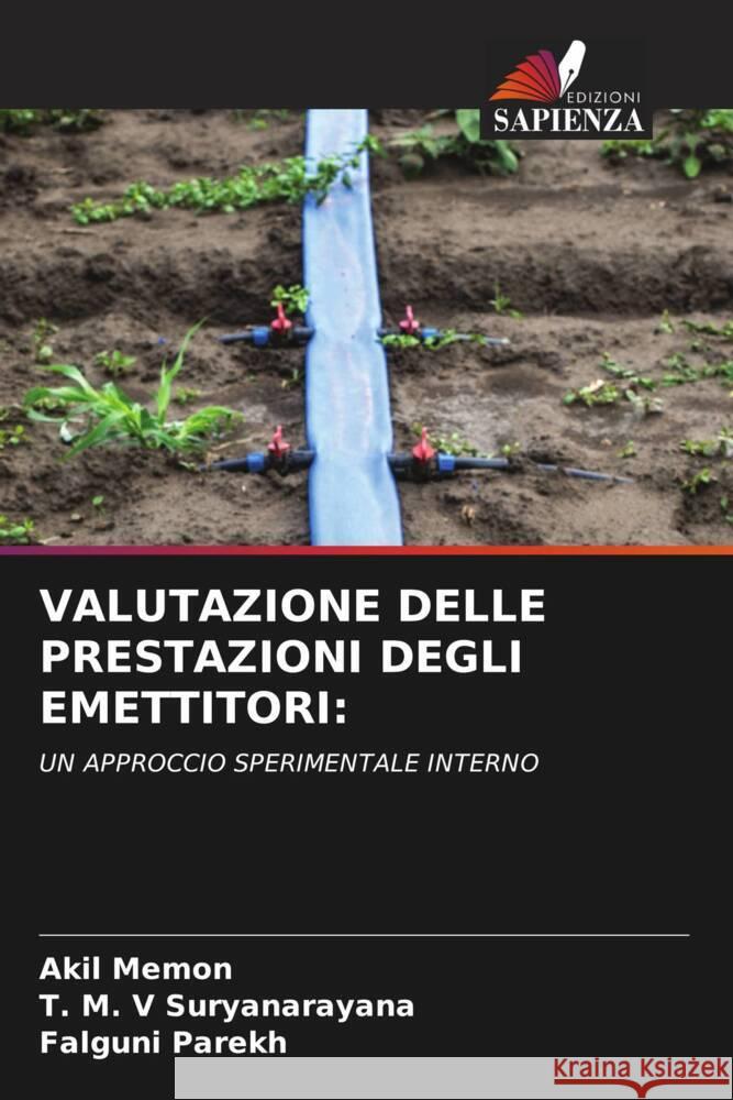 VALUTAZIONE DELLE PRESTAZIONI DEGLI EMETTITORI: Memon, Akil, Suryanarayana, T. M. V, Parekh, Falguni 9786204539607 Edizioni Sapienza - książka