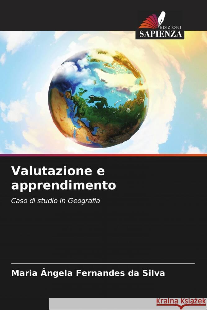 Valutazione e apprendimento Fernandes da Silva, Maria Ângela 9786208268404 Edizioni Sapienza - książka