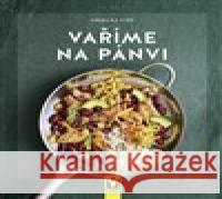 Vaříme na pánvi Angelika Ilies 9788075413437 Vašut - książka