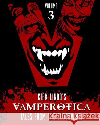 Vamperotica: Tales from the Bloodvault V3 Kirk Lindo 9781532720420 Createspace Independent Publishing Platform - książka