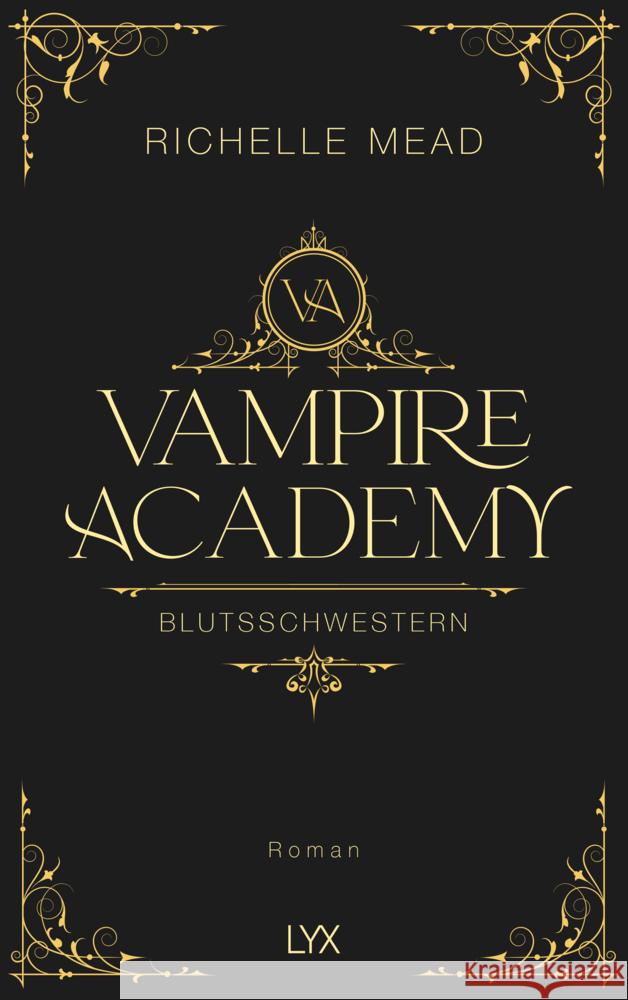 Vampire Academy - Blutsschwestern Mead, Richelle 9783736314337 LYX - książka