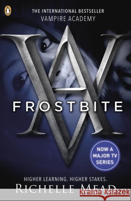 Vampire Academy: Frostbite (book 2) Richelle Mead 9780141328546 Penguin Random House Children's UK - książka