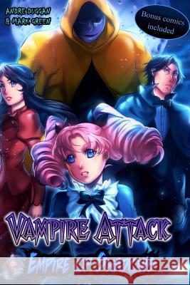 Vampire Attack: Empire of Shadows Andre Duggan Mark Green Bryan Golden 9781534899124 Createspace Independent Publishing Platform - książka