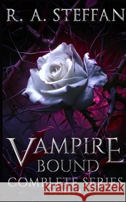 Vampire Bound: The Complete Series, Books 1-4 R a Steffan   9781955073387 Otherlove Publishing, LLC - książka