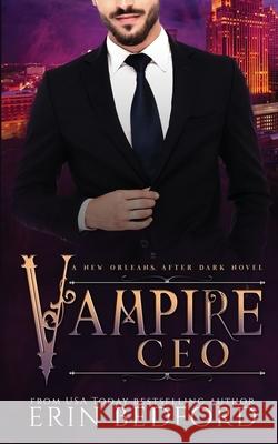 Vampire CEO Erin Bedford Takecover Designs 9781951958091 Erin Bedford - książka