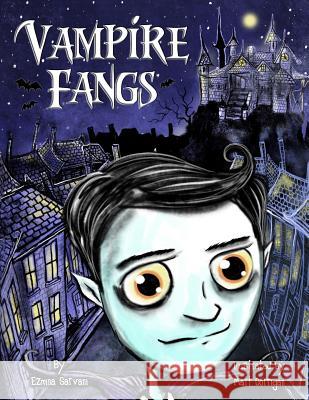 Vampire Fangs Matt Corrigan Ezmina Sarvani 9781099755330 Independently Published - książka