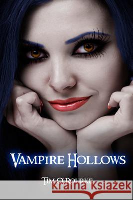 Vampire Hollows: Kiera Hudson Series One (Book 6) Tim O'Rourke 9781091130678 Independently Published - książka