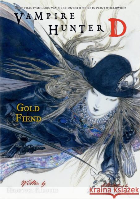 Vampire Hunter D Volume 30: Gold Fiend Parts 1 & 2 Yoshitaka Amano 9781506720791 Dark Horse Manga - książka