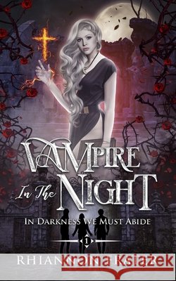 Vampire In The Night Frater, Rhiannon 9798646715815 Independently Published - książka