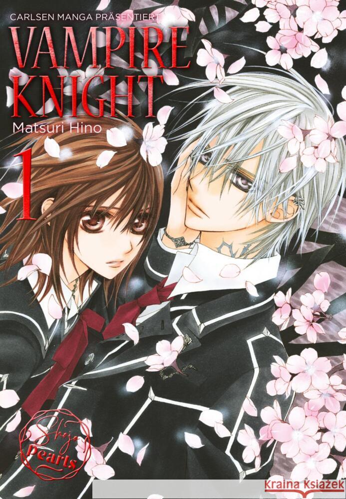 VAMPIRE KNIGHT Pearls 1 Hino, Matsuri 9783551794482 Carlsen Manga - książka