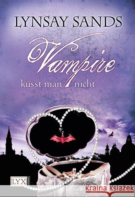 Vampire küsst man nicht : Roman. Deutsche Erstausgabe Sands, Lynsay 9783802584688 Lyx - książka