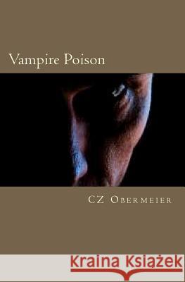 Vampire Poison Cz Obermeier 9781468133202 Createspace - książka