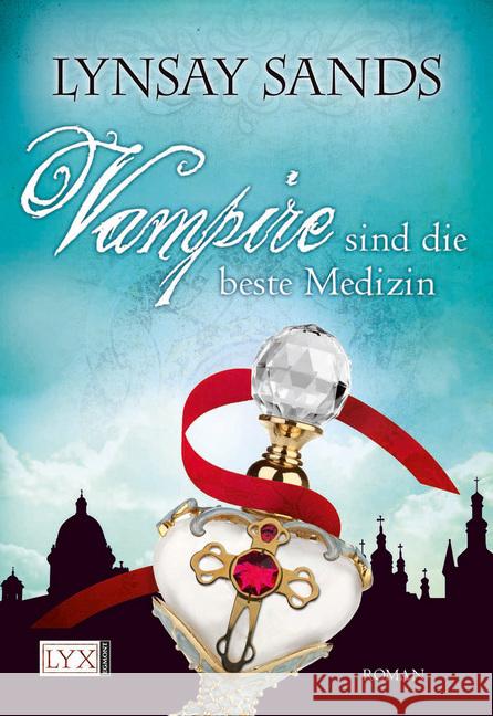 Vampire sind die beste Medizin : Roman Sands, Lynsay Sander, Ralph  9783802583735 Lyx - książka