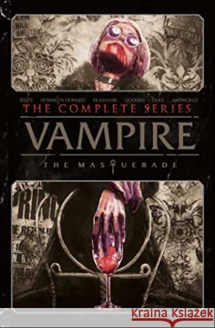 Vampire: The Masquerade - The Complete Series Danny Lore 9781638491842 Vault Comics - książka