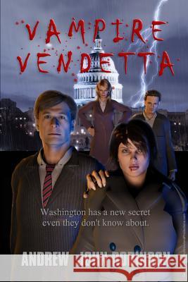 Vampire Vendetta MR Andrew John Robinson 9781477607879 Createspace - książka