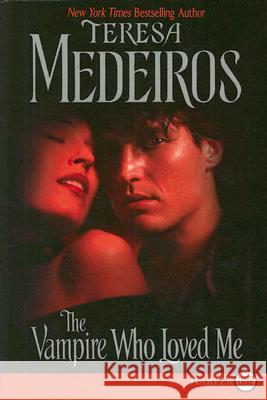 Vampire Who Loved Me Teresa Medeiros 9780061340888 Harperluxe - książka