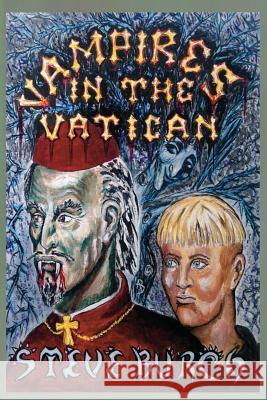 Vampires In The Vatican Burch, Stephen James 9781497505629 Createspace - książka