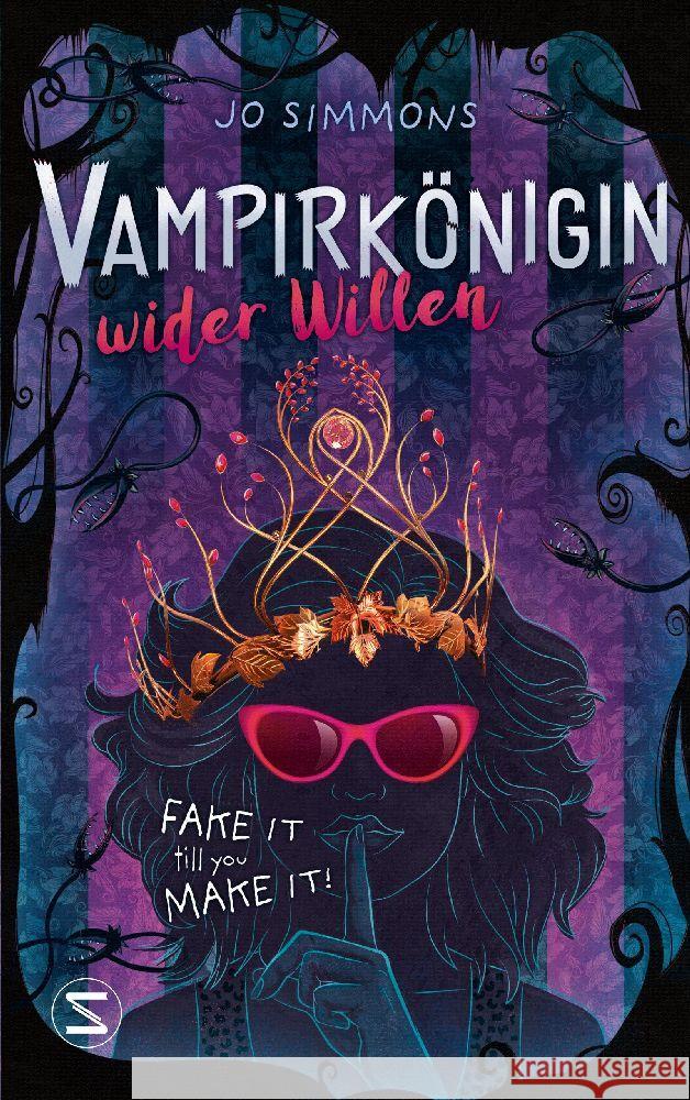 Vampirkönigin wider Willen. Fake it till you make it Simmons, Jo 9783505151309 Schneiderbuch - książka