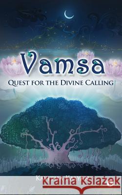 Vamsa: Quest for the Divine Calling Kavitha Kalyan 9781946129475 Notion Press - książka