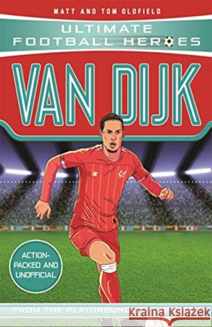 Van Dijk (Ultimate Football Heroes) - Collect Them All!: Collect them all! Matt Oldfield 9781789461206 John Blake Publishing Ltd - książka