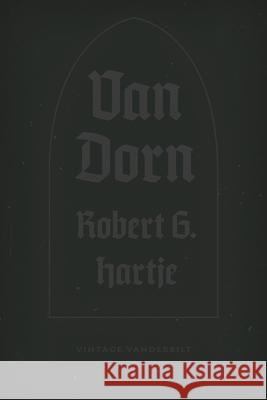 Van Dorn: The Life and Times of a Confederate General Robert G. Hartje 9780826512543 Vanderbilt University Press - książka