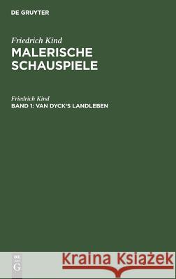 Van Dyck's Landleben Kind, Friedrich 9783111133515 De Gruyter - książka