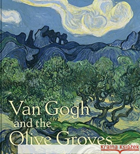 Van Gogh and the Olive Groves Nienke Bakker Nicole Myers 9780300260076 Dallas Museum of Art - książka