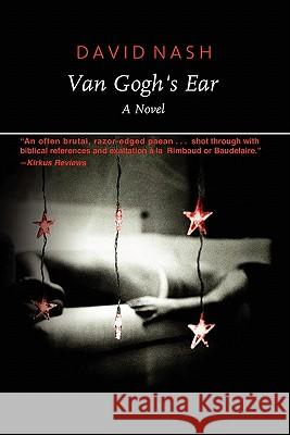 Van Gogh's Ear David Rodney Nash 9781932842036 Star Cloud Press - książka