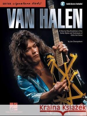 Van Halen - Signature Licks a Step-By-Step Breakdown of the Guitar Styles and Techniques of Eddie Van Halen by Joe Charupakorn Book/Online Audio Charupakorn, Joe 9781476874371 Hal Leonard Publishing Corporation - książka