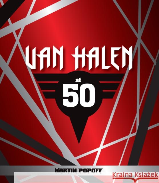 Van Halen at 50 Martin Popoff 9780760386446 Quarto Publishing Group USA Inc - książka