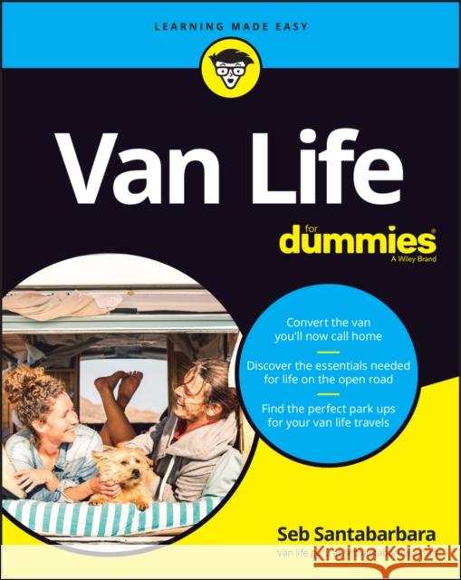 Van Life for Dummies The Experts at Dummies 9781119886235 John Wiley & Sons Inc - książka