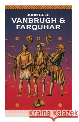 Vanbrugh & Farquhar John Bull 9780333462331 Palgrave - książka