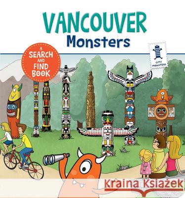 Vancouver Monsters  9782924734001 City Monsters - książka