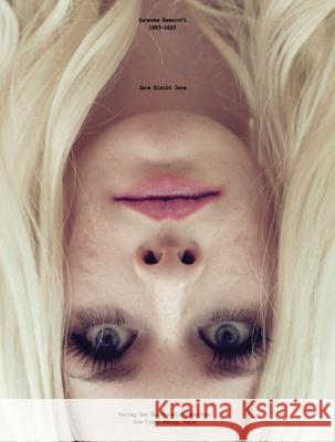 Vanessa Beecroft: Jane Bleibt Jane Vanessa Beecroft 9783960984160 Walther Konig Verlag - książka