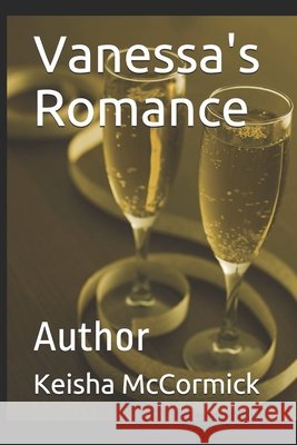 Vanessa's Romance: Author McCormick, Keisha 9798692444462 Independently published - książka
