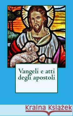Vangeli E Atti Degli Apostoli Luca                                     Marco                                    Matteo 9781783362219 Limovia.Net - książka