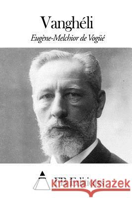 Vanghéli Fb Editions 9781507654552 Createspace - książka