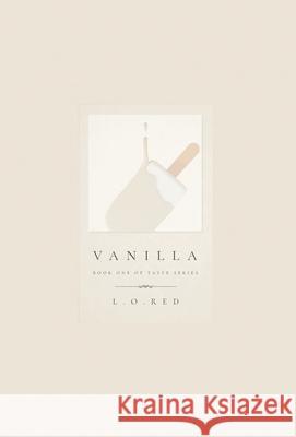 Vanilla L. O. Red 9789811824302 Passenger Pigeon Publishing - książka