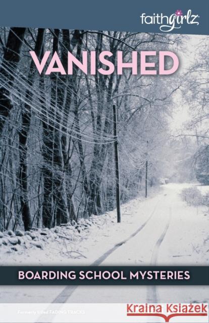 Vanished Kristi Holl 9780310720928 Zonderkidz - książka