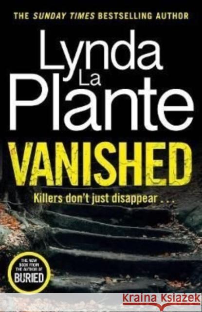 Vanished Lynda La Plante 9781838778743 Bonnier Zaffre - książka
