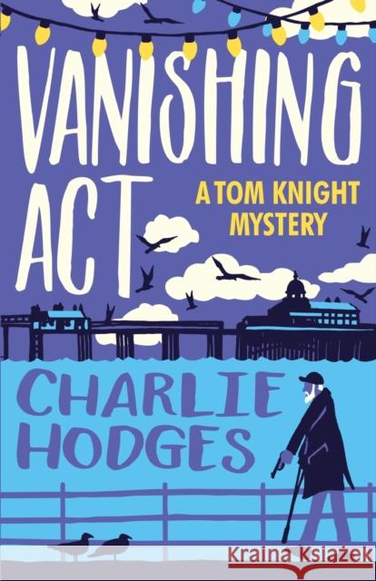 Vanishing Act HODGES  CHARLES 9781788422635 DUCKWORTH BOOKS LTD - książka