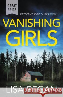 Vanishing Girls Lisa Regan 9781538734117 Grand Central Publishing - książka