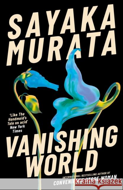 Vanishing World Sayaka Murata 9781803511191 Granta Books - książka