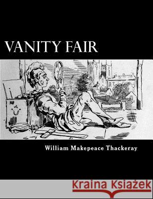 Vanity Fair William Makepeace Thackeray Alex Struik 9781479384822 Createspace - książka