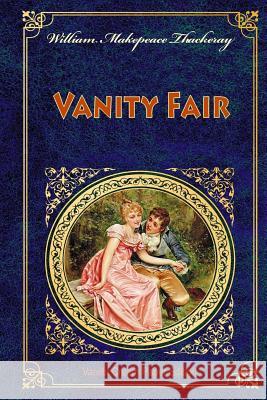 Vanity Fair William Makepeace Thackeray 9781725789074 Createspace Independent Publishing Platform - książka