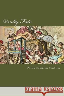 Vanity Fair William Makepeac 9781976039478 Createspace Independent Publishing Platform - książka