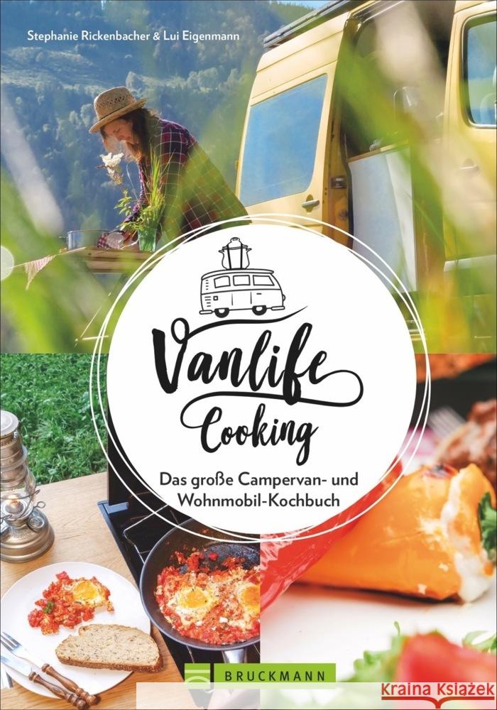 Vanlife Cooking Rickenbacher, Stephanie, Eigenmann, Ludwig 9783734320965 Bruckmann - książka