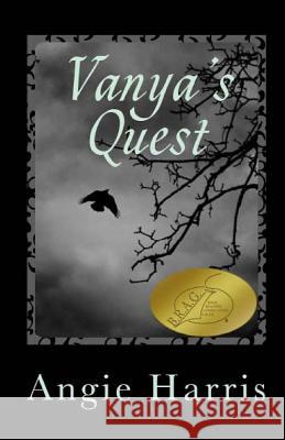 Vanya's Quest Angie Harris 9781500445317 Createspace - książka