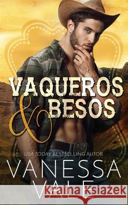 Vaqueros & Besos Vanessa Vale 9781795949286 Bridger Media - książka